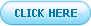 Click here