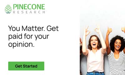 Get Paid for your Opinion with Pinecone Research